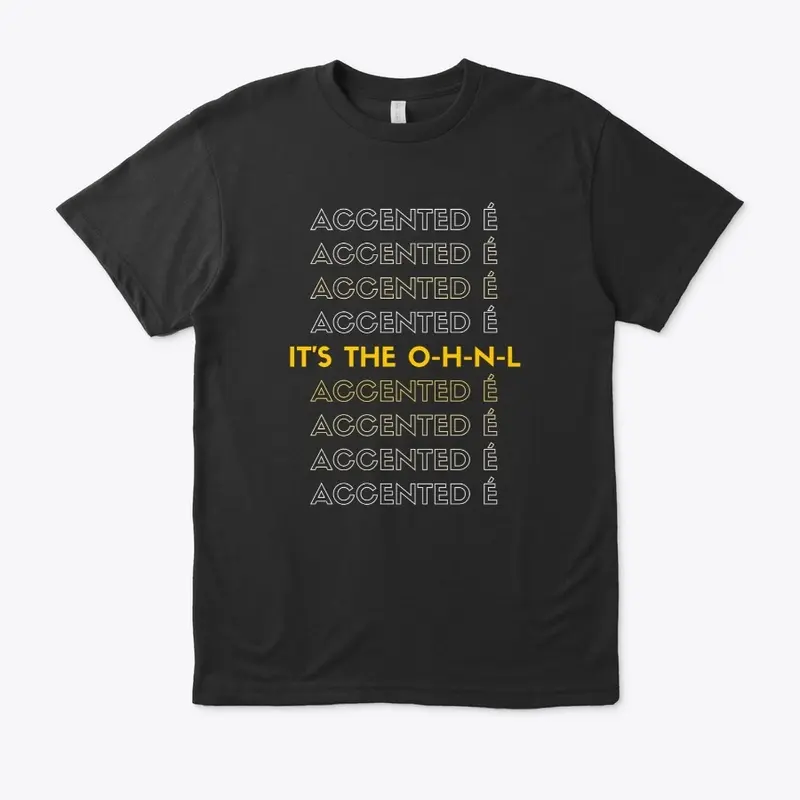 O-H-N-L Accented E