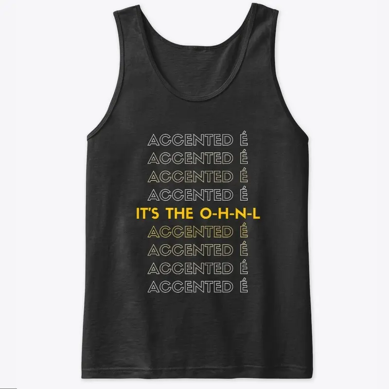 O-H-N-L Accented E