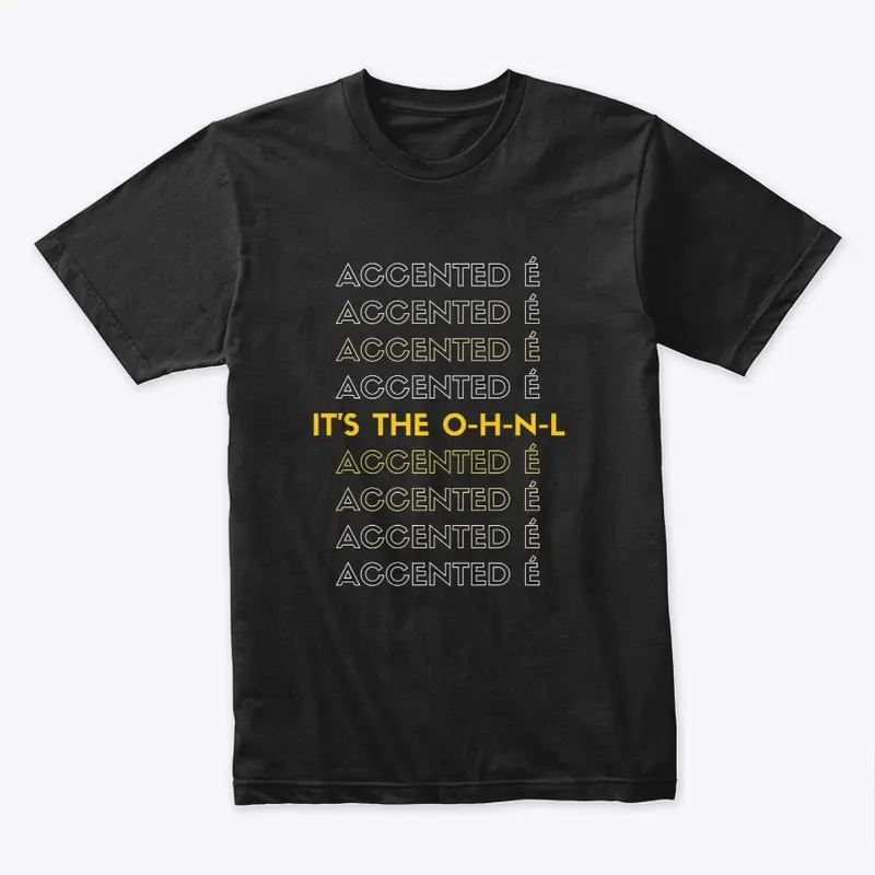 O-H-N-L Accented E