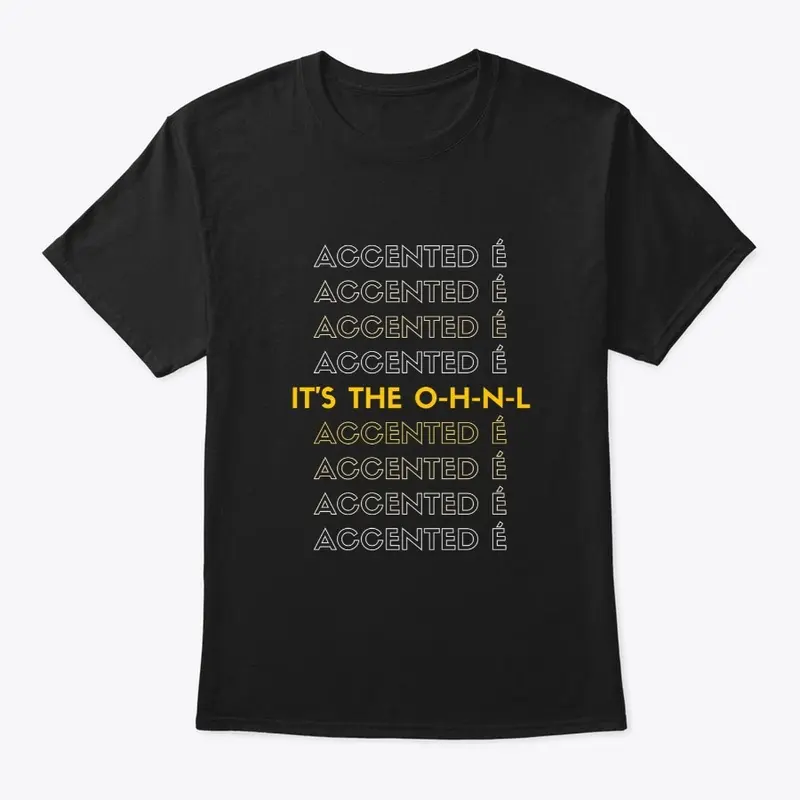 O-H-N-L Accented E