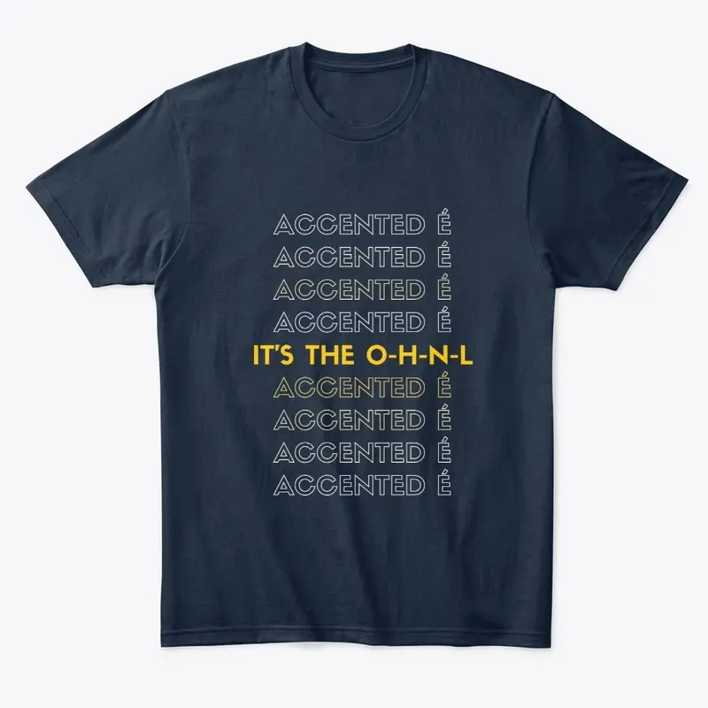 O-H-N-L Accented E